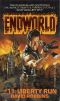 [Endworld 11] • Endworld 11 Liberty Run